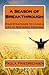 A Season of Breakthrough: Four Strategies to Living a Life of Sustained Freedom - Book by Paula Friedrichsen
