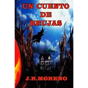 Un cuento de brujas (Spanish Edition)