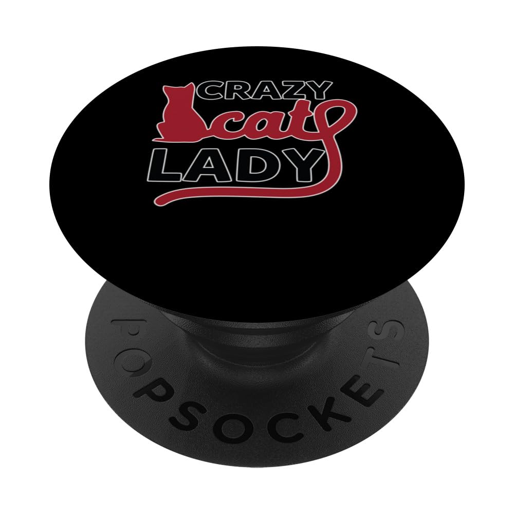 Cat Lady Cat Lover's Kitty Mom Crazy Owner PopSockets Swappable PopGrip