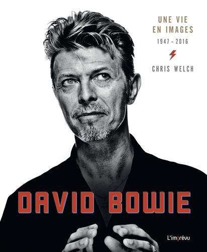 David Bowie : Une vie en image 1947-2016 by 