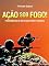 Livro Ação sob Fogo!: Fundamentos da Motivação para o Combate