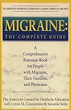 Migraine: The Complete Guide by