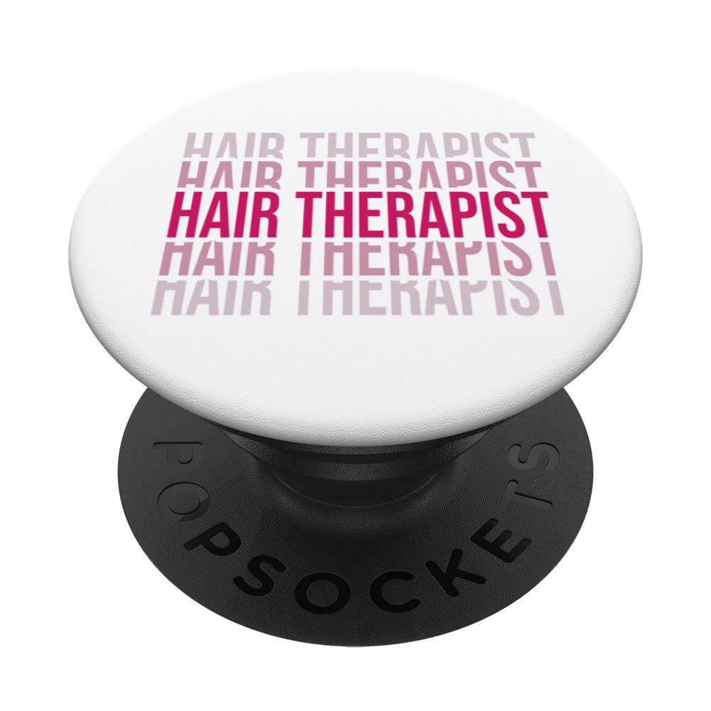 Hair Therapist Hair Cutter Hair Stylist Hairdresser PopSockets Swappable PopGrip