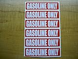 6 pack GASOLINE ONLY Decals / Stickers / Labels / Markers Fuel Gas