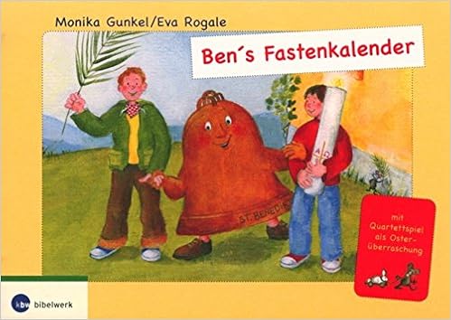 Bens Fastenkalender Amazonde Monika Gunkel Eva Rogale - 