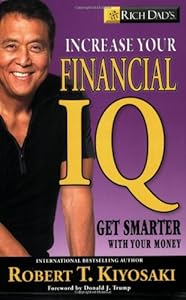 Rich Dad S Increase Your Financial Iq Book By Robert T