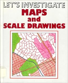 Maps And Scale Drawings Lets Investigate Marion Smoothey Maps And Scale Drawings Lets Investigate Marion Smoothey