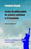 Essais de Philosophie, de Science Politique Et D'Economie (Bibliotheque Classique de La Liberte) (Fr by