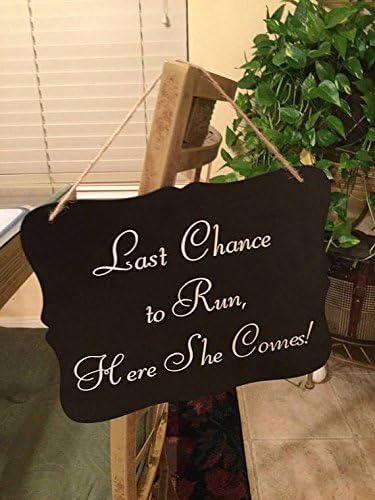 Last chance to run funny wedding ceremony sign to carry down aisle ring bearer or flower girl