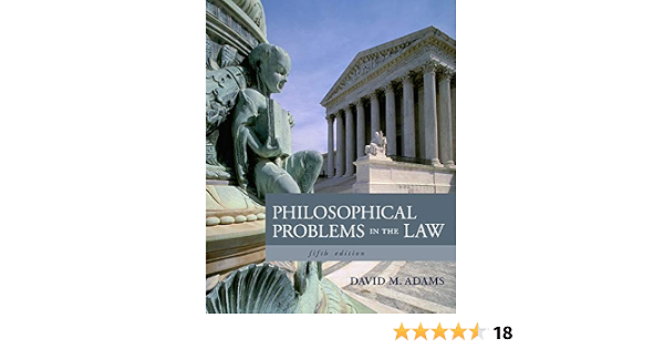 amazon com philosophical problems in the law 9781133049999 adams david m books philosophical problems in the law