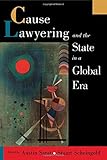 Cause Lawyering and the State in a Global Era (Oxford Socio-Legal Studies)