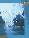 Diabetic Preparedness Pantry Planning Guide by David McDonald