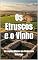Livro Os Etruscos e o Vinho: Um Legado Milenar que Perdura em Cada Taça (Wines of the World)