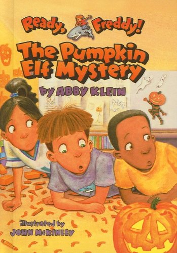 The Pumpkin Elf Mystery (Ready, Freddy! (Prebound Numbered))