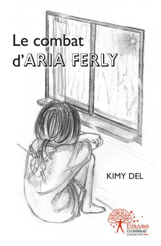 Le  combat d'Aria Ferly