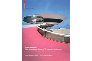 Oscar Niemeyer: Eine Legende der Moderne / A Legend of Modernism