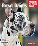 Great Danes (Complete Pet Owner's Manual) by Joe Stahlkuppe