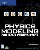 Image de Physics Modeling for Game Programmers