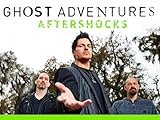 Ghost Adventures Aftershocks Volume 2