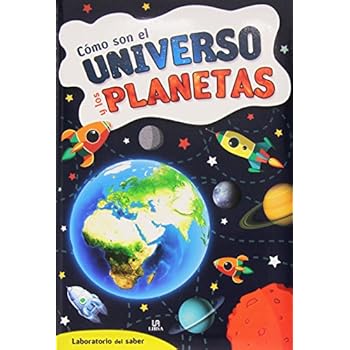 Cómo son el Universo y los Planetas (Laboratio del Saber) Cómo son el Universo y los Planetas (Laboratio del Saber)