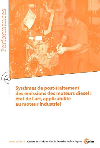 Systèmes de post-traitement des émissions des moteurs diesel