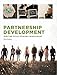 Partnership Development: For The Fully Funded Missionary by 