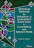 ACA Statistical Methods for Validation of Assessment Scale Data in Counseling