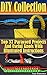DIY Collection: Top 37 Useful Knots And Paracord Projects With Illustrated Instructions: (Paracord Knife, Indoor Knots, Outdoor Knots, Sailboat Knots)