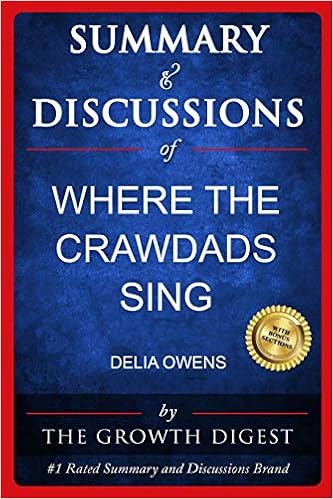 Summary And Discussions Of Where The Crawdads Sing By Delia Owens