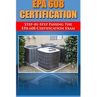 Step by Step passing the EPA 608 certification exam