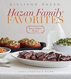 Hazan Family Favorites: Beloved Italian Recipes from the Hazan Family by Giuliano Hazan, Marcella Hazan