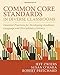 Common Core Standards in Diverse Classrooms: Essential Practices for Developing Academic Language and Disciplinary Literacy