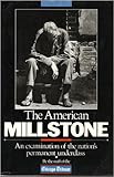 American Millstone: An Examination of the Nation's Permanent Underclass cover