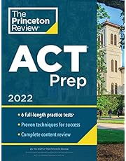 Princeton Review ACT Prep, 2022: 6 Practice Tests + Content Review + Strategies (2022) (College Test Preparation)