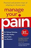 Manage Your Pain 3rd Edition by 