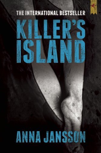 Killer's Island (The Maria Wern Series) by Anna Jansson (2014-02-11)