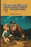 Horseback Gospel - Poems and Prayers by 