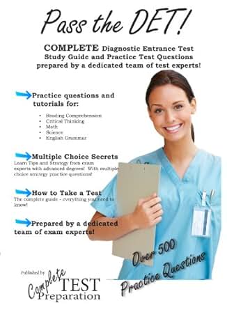 Pass The Det Diagnstic Entrance Test Study Guide And