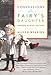 Confessions of a Fairy's Daughter: Growing Up with a Gay Dad by Alison Wearing