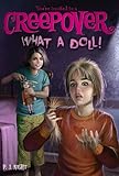 What a Doll! (You're invited to a Creepover Book 12)