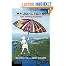 Imagining Europe: Myth, Memory, and Identity