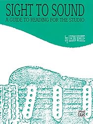 Sight to Sound: A Guide to Reading for the Studio