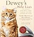 Dewey's Nine Lives: The Magic of a Small-town Library Cat Who Touched Millions by 