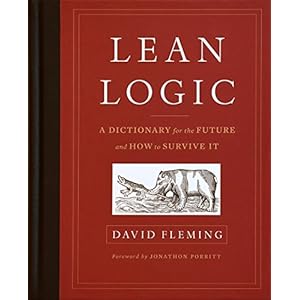 Lean Logic: A Dictionary for the Future and How to Survive It