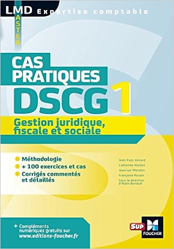 Amazon Fr Dscg 1 Gestion Juridique Fiscale Et Sociale Cas Pratiques Jomard Jean Yves Mondon Jean Luc Rouaix Francoise Burlaud Alain Livres