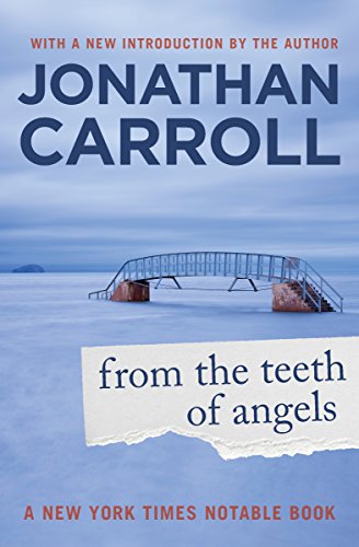 Cover of From the Teeth of Angels