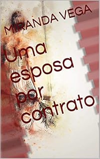 Livro Uma esposa por contrato