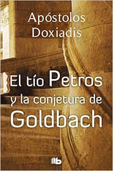 El tio Petros y la Conjetura de Goldbach 