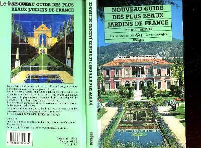 Nouveau guide des plus beaux jardins de France