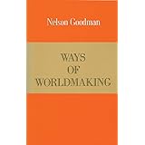 Ways of Worldmaking